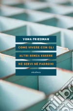 Friedman Yona; Buncuga F. (cur.)