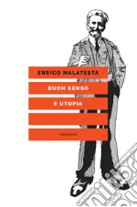 Malatesta Errico; Berti G. N. (cur.)
