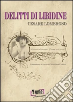Lombroso Cesare; Centini M. (cur.)