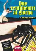 Renard Maurice; Cozzi L. (cur.)
