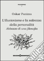 Panizza Oskar; Chiarini G. (cur.)