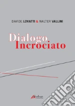 Lovatti Davide; Vallini Walter