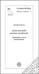 Gramsci Antonio; Pastore G. (cur.)