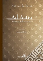 Bersa Antonio de'; Berti J. (cur.)