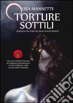 Mannetti Lisa; Manzetti A. (cur.)