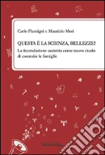 Flamigni Carlo; Mori Maurizio