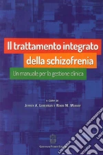 Lieberman Jeffrey A.; Murray Robin M.; La Barbera D. (cur.); La Cascia C. (cur.); Sideli L. (cur.)