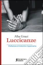 Gnazi Alba; Caponnetto A. (cur.)