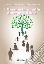 Centro mondiale studi umanisti (cur.)