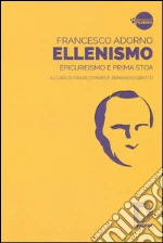 Adorno Francesco; Paris F. (cur.); Girotti A. (cur.)