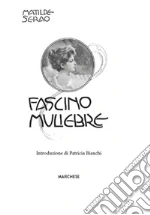 Serao Matilde; Bianchi P. (cur.)