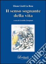 Giorli La Rosa Eliana; Giorgianni G. (cur.)