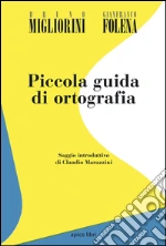 Migliorini Bruno; Folena Gianfranco; Marazzini C. (cur.)