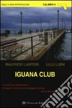Lanteri Maurizio; Luini Lilli