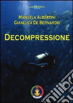 Albertini Manuela; De Bernardis Gianluca