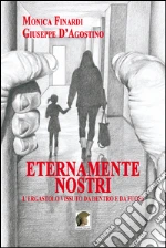 Finardi Monica; D'Agostino Giuseppe