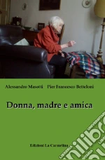 Masotti Alessandro; Betteloni Pier Francesco