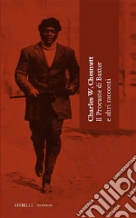 Chesnutt Charles W.; Francescato S. (cur.)