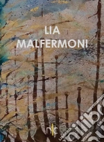 Malfermoni Lia