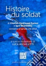 Ramuz Charles Ferdinand; Stravinskij Igor; Micheletti L. (cur.)
