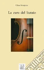 Morgione Ulisse; Sparacio C. (cur.)