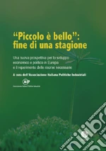 Associazione Italiana Politiche Industriali (cur.)