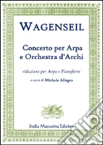Wagenseil Georg Christoph; Allegro M. (cur.)