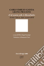 Gadda Carlo Emilio; Piccioni Leone; Zoppi Garampi S. (cur.)