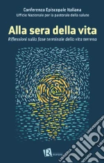 Ufficio nazionale per la pastorale della salute (cur.)