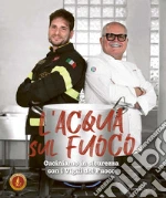 Corpo Nazionale dei Vigili del Fuoco (cur.)