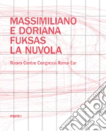 Fuksas Massimiliano; Fuksas Doriana