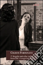 Fortunato Celeste; Sellitti D. (cur.)