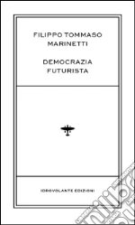 Marinetti Filippo Tommaso
