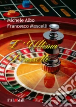 Albo Michele; Moscelli Francesco