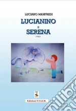 Manfredi Luciano; Dulcinea (cur.)
