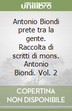 Biondi Antonio; Canali L. (cur.)