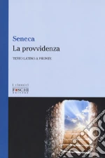 Seneca Lucio Anneo; Andreoni Fontecedro E. (cur.)