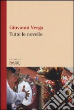 Verga Giovanni; Tinti L. (cur.)