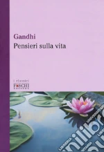 Gandhi Mohandas Karamchand; Poledrelli S. (cur.)