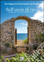 Maggi Nico; Pascali Anna Paola; Silvestri Vita; Perrone M. (cur.); Bruno G. (cur.)