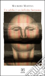 Martina Maurizio; Biscuso A. (cur.); Fulvio A. (cur.)