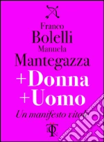 Bolelli Franco; Mantegazza Manuela