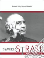 Strati Saverio; Staropoli Calafati G. (cur.)