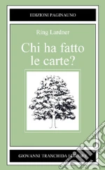Lardner Ring; Pignata P. (cur.)