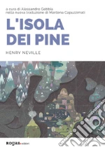Neville Henry; Gebbia A. (cur.)