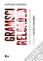 Gramsci Antonio; Colombo F. (cur.)