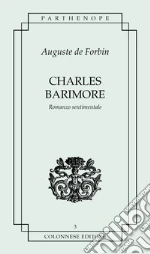 Forbin Auguste de; Costagliola D'Abele M. (cur.)