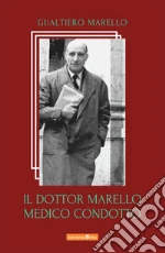Marello Gualtiero; Marello A. (cur.)
