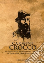 Crocco Carmine; Grieco M. (cur.); Larotonda I. (cur.)
