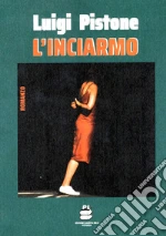 Pistone Luigi; Laurita C. (cur.)